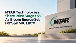 MTAR Technologies Share Price Jumps 5% As Key Client Bloom Energy Enters S&P 500