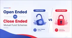 Open Ended vs Close Ended Mutual Fund Schemes