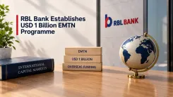 RBL Bank Establishes USD 1 Billion EMTN Programme; Overseas Funding Route Opens 