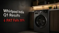 Whirlpool India Q1 FY 2026-27 Results