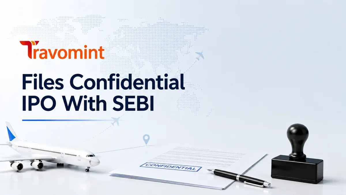 Travel Firm Travomint Opts For Confidential IPO Filing With SEBI