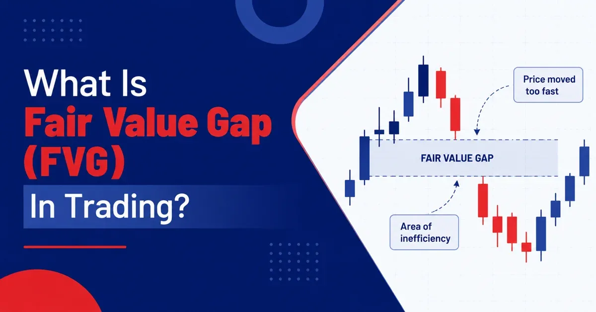 Fair Value Gap (FVG) Explained: Types, Strategies, And Key Differences what-is-fair-value-gap