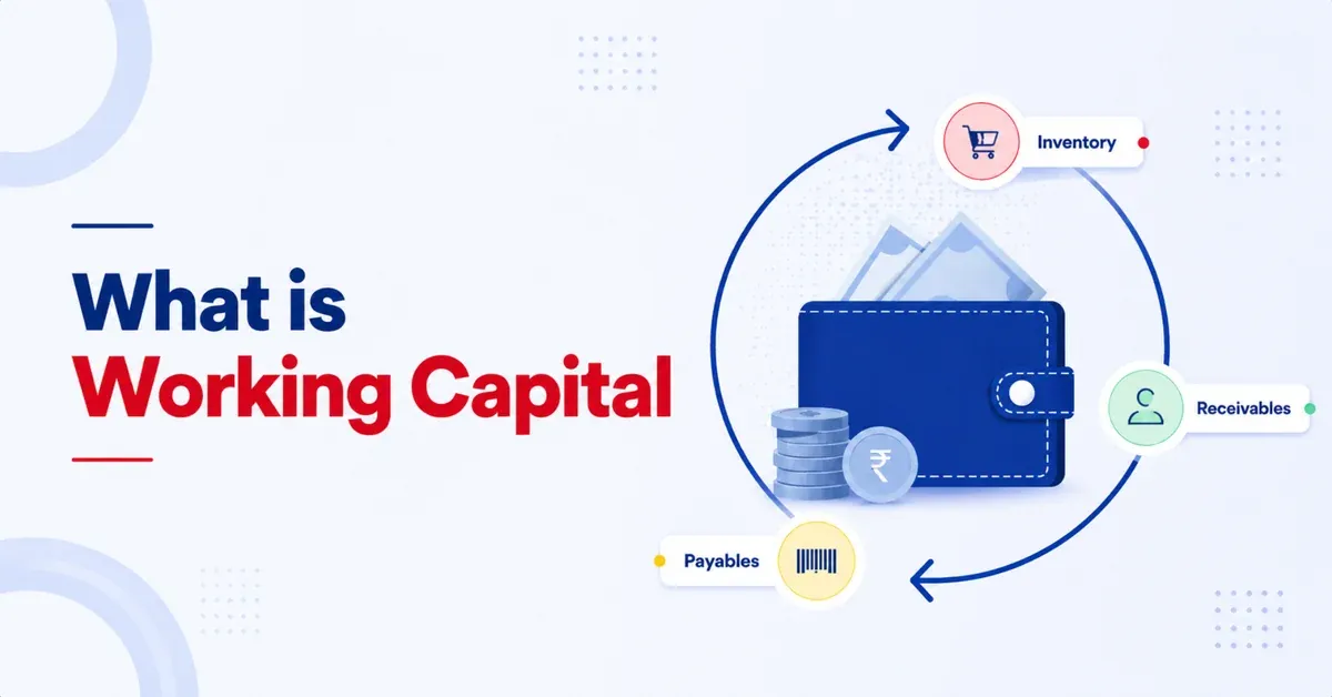 Working Capital: Meaning, Formula, Importance & Examples what-is-working-capital